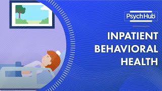 Inpatient Behavioral Health [upl. by Strain1]