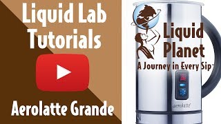 Liquid Lab  Aerolatte Grande Milk Frother [upl. by Pravit]