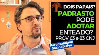 Parentalidade Socioafetiva  Provimento 63 e 83 CNJ na prática [upl. by Hpotsirhc]